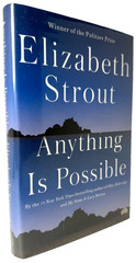 Anything Is Possible, Elizabeth Strout 2017 HCDJ 1st ed 1st printing in Mylar