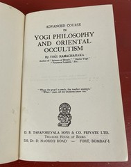 Advanced Course in Yogi Philosophy and Oriental Occultism Yogi Ramacharaka 1966