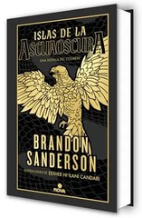 Islas de la Ascuaoscura / Isles of the Emberdark by Sanderson, Brandon – Hardcov