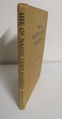 Use of Native Craft Materials by Margaret Eberhardt Shanklin 1947 Vtg Book
