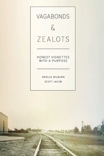Vagabonds & Zealots