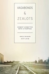 Vagabonds & Zealots