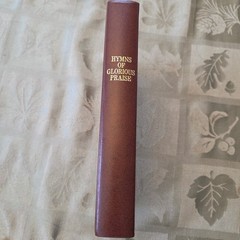 Hymns of Glorious Praise 1969 Gospel Publishing House Springfield MO Hymnal