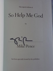 So Help Me God by Mike Pence SIGNED 2022 1st/1st Hardcover New!