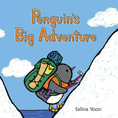 Penguin’s Big Adventure – Hardcover By Yoon, Salina – GOOD
