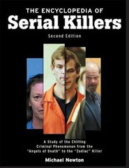 The Encyclopedia of Serial Killers Perfect Michael Newton