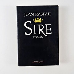 Sire By Jean Raspail: PB