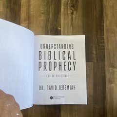 Understanding Biblical Prophecy: A 30-Day Bible Study by David Jeremiah ~New~ PB