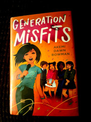 Generation Misfits by Bowman, Akemi Dawn