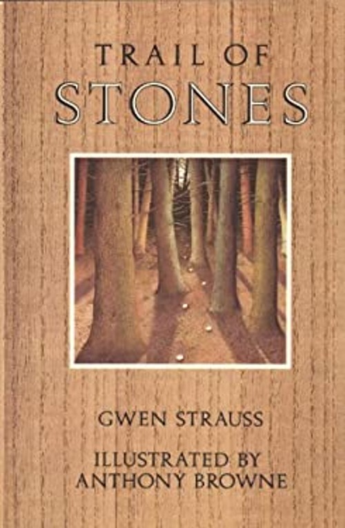 Trail of Stones Hardcover Anthony, Strauss, Gwen Browne