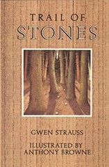 Trail of Stones Hardcover Anthony, Strauss, Gwen Browne