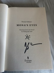 THOMAS SCHLESSER SIGNED – MONA’S EYES – First Hardcover US Edition NEW!