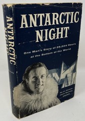 VTG HISTORY: SIGNED Antarctic Night by Jack Bursey – 1957 HC/DJ Pub Rand McNally