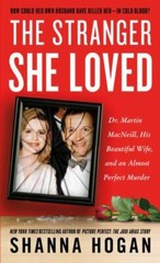 The Stranger She Loved: Dr. Martin MacNeill, Hi- 9781250080387, Hogan, paperback