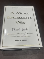 More Excellent Way, Be in Health, Pathways of Wholeness Paperback W/CD
