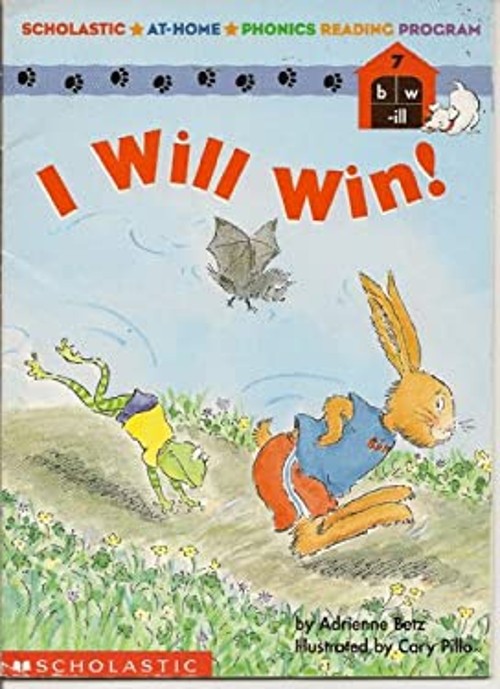 I Will Win! Scholastic Phonics Readers 7 Adrienne Betz