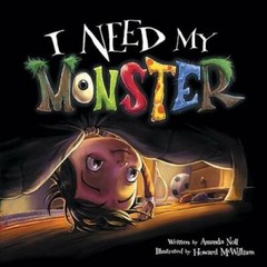 I Need My Monster – Hardcover By Noll, Amanda – GOOD