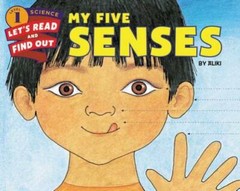 My Five Senses (Let’s-Read-and-Find-Out Science 1) – Paperback By Aliki – GOOD