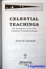 Celestial Teachings James W. Deardorff 1991 1st Ed SC UFO Jesus Jmmanuel Rare