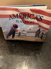 America’s Flag Story Karen S. Robbins Hardcover Children’s History Book