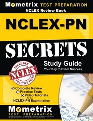 NCLEX Review Book: NCLEX-PN Secrets Study Guide: Complete Review, Practice T…