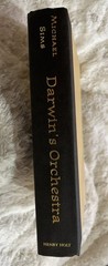 Darwin’s Orchestra: An Almanac of Nature in History by Michael Sims 1st Edition