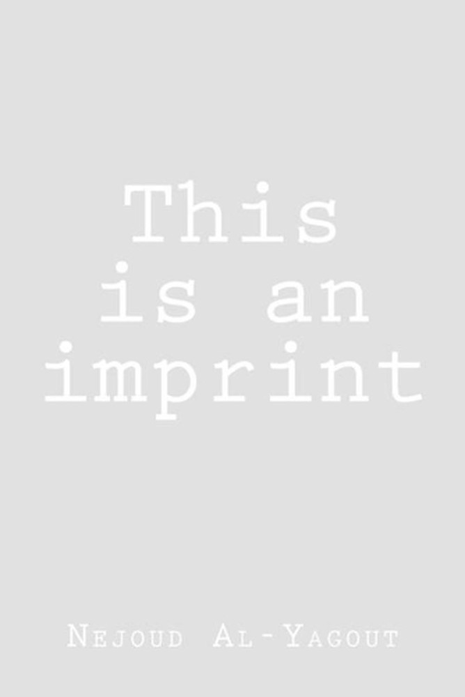 This is an imprint by Nejoud Al-Yagout (English) Paperback Book
