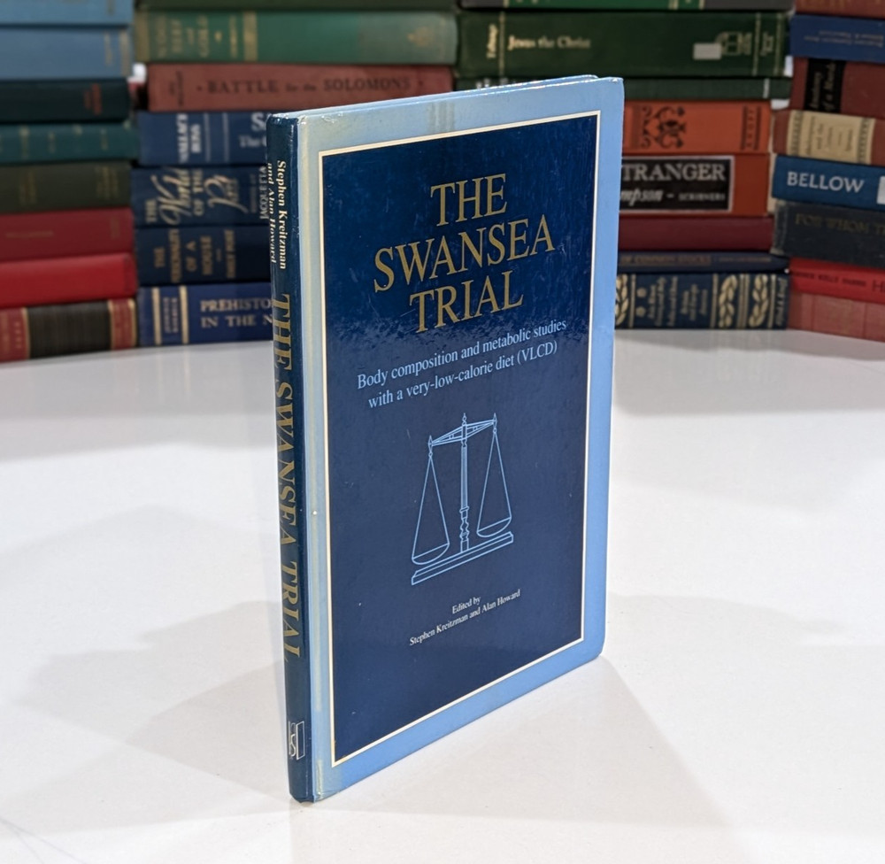 The Swansea Trial – Kreitzman & Howard | 1993 | Hardcover, VLCD, Medical Diet