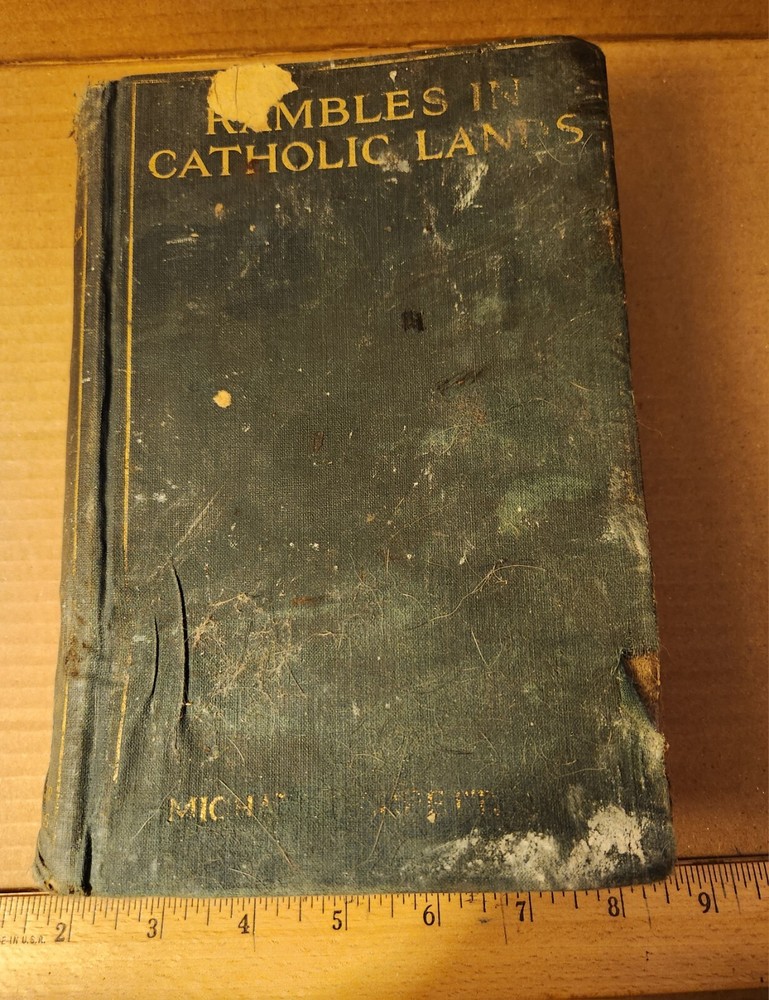 Rambles in Catholic Lands by Michael Barrett, Hardcover, 1914