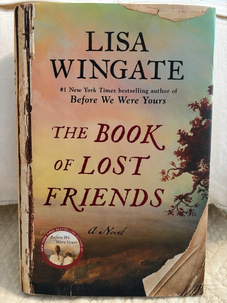 Lisa Wingate The Book of Lost Friends: A Novel Trade Paperback Ballantine