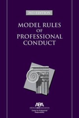 Model Rules of Professional Conduct, 2023 Edition – Paperback By ABA – GOOD