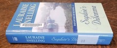 „SOPHIE’S DILEMMA” Lauraine Snelling, 2008 1s Edition Hardcover Collectible