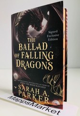 The Ballad of Falling Dragons SIGNED Sarah A. Parker WATERSTONES UK 1/1 Sprayed
