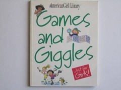 American Girl GAMES AND GIGGLES Book Pleasant Company Pub.