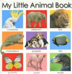 My Little Animal Book (My Little Books) – Board book By Priddy, Roger – GOOD