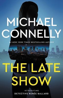 The Late Show – 0316225983, Michael Connelly, hardcover
