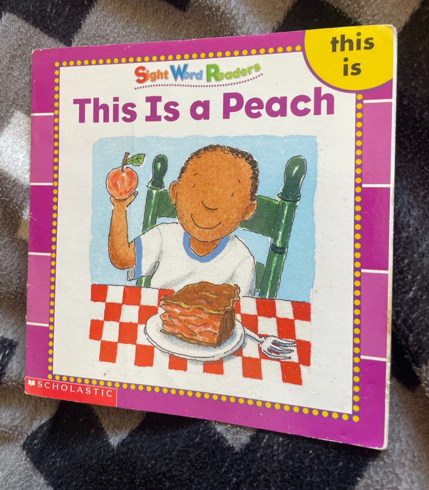LINDA WARD BEECH. SIGHT WORD READERS. THIS IS A PEACH. 14 BY 14CM. 2003