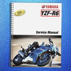 YAMAHA YZF-R6 Motorcycle Service Manual 2017 – METAL SPIRAL BOUND – TOUGH COVERS