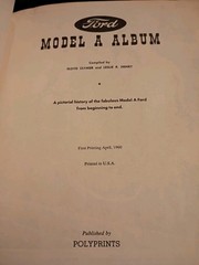 Ford Model „A” Album Compiled by Floyd Clymer & Leslie Henry 1960 *1st Printing*