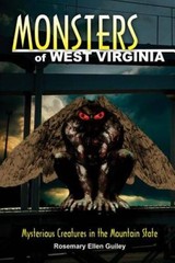 Monsters of West Virginia: Mysterious Creatures in the Mountain State – GOOD