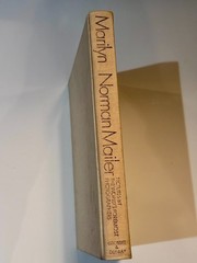 Marilyn: A Biography by Norman Mailer – 1973