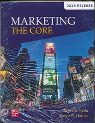 Loose Leaf for Marketing : The Core 2024 Release Evergreen by Kerin & Hartley