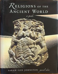 Religions of the Ancient World: A Guide / Sarah Iles Johnston (Harvard 2004 HC)