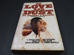 OF LOVE AND DUST by Ernest J. Gaines Bantam Book 1969 Paperback PB-N4622 SLEAZE