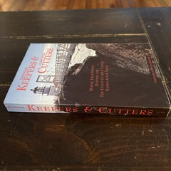 Keepers and Cutters : Heroic Lighthouse Keepers and the Cutters Named after Them