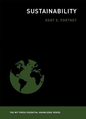 Sustainability (The MIT Press Essential Knowledge series) – VERY GOOD