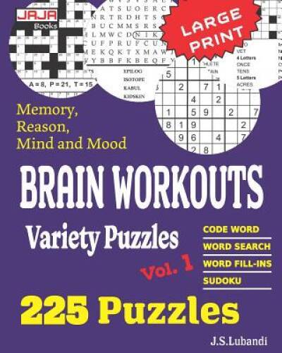 Brain Workouts Variety Puzzles (Volume 1) – Paperback By Lubandi, J S – GOOD
