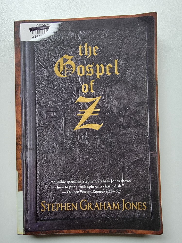 Gospel of Z by Stephen Graham Jones (2014, Trade Paperback)