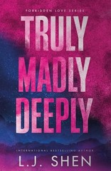 Truly Madly Deeply: the must-read enemies to lovers, best friend’s brother roman