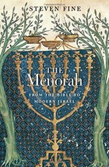 The Menorah: From the Bible to Modern Israel, Fine 9780674088795 New Har+=
